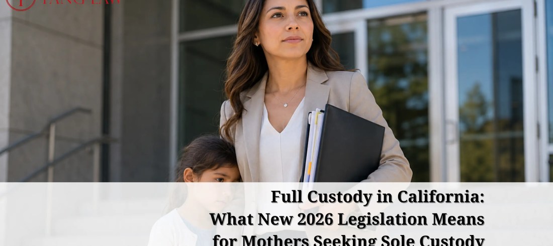 New CA Family Law & Child Support Laws 2026: What They Mean for ...